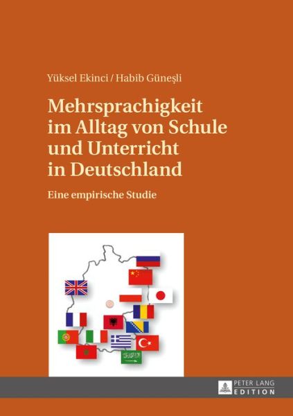 Cover for Yuksel Ekinci · Mehrsprachigkeit Im Alltag Von Schule Und Unterricht in Deutschland: Eine Empirische Studie (Hardcover Book) (2016)