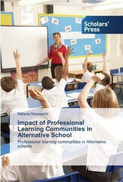 Cover for Nnawuchi · Impact of Professional Learnin (Bok) (2013)