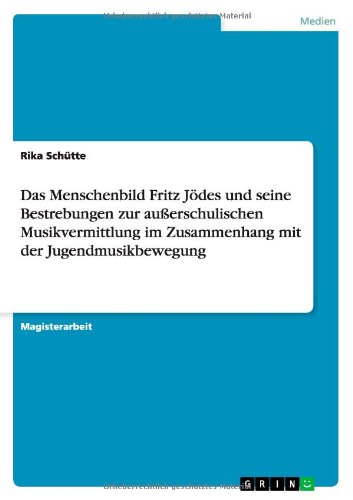 Cover for Schütte · Das Menschenbild Fritz Jödes un (Book) [German edition] (2013)