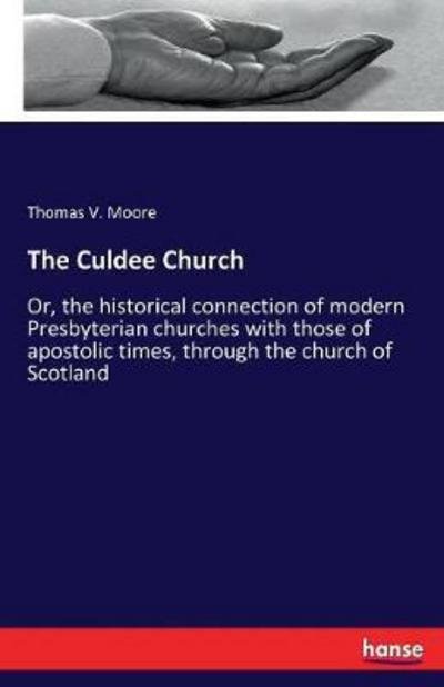 Cover for Moore · The Culdee Church (Book) (2017)