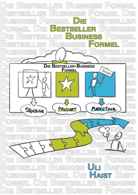 Cover for Uli Haist · Die Bestseller-Business-Formel (Taschenbuch) (2019)