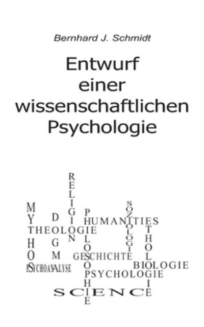 Cover for Schmidt · Entwurf einer wissenschaftliche (Bog) (2020)