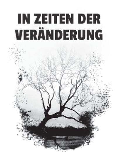 Cover for Cecilia Wassermann · In Zeiten der Veranderung (Paperback Book) (2021)