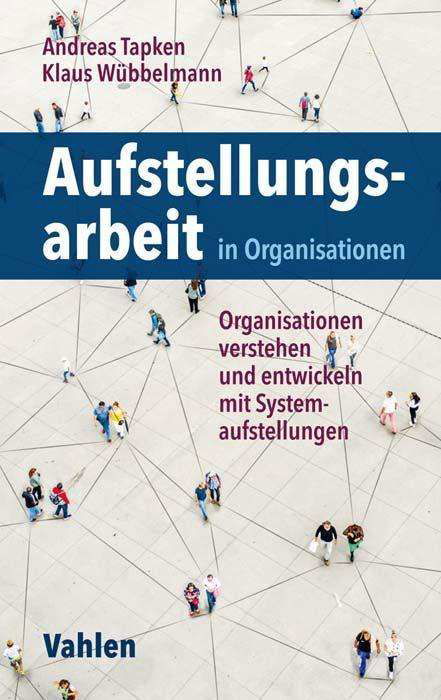 Cover for Tapken · Aufstellungsarbeit in Organisati (Book)