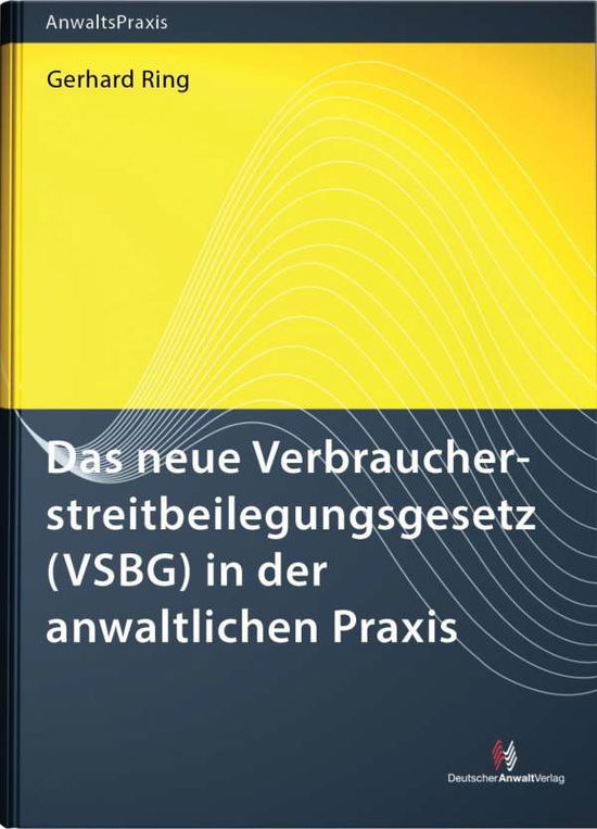 Cover for Ring · Das neue Verbraucherstreitbeilegun (Book)