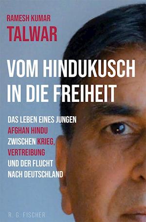 Cover for Ramesh Kumar Talwar · Vom Hindukusch in die Freiheit (Book) (2023)