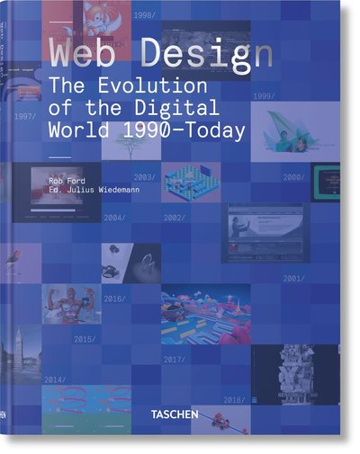 Cover for Rob Ford · Web Design. The Evolution of the Digital World 1990–Today (Hardcover Book) [Multilingual edition] (2019)