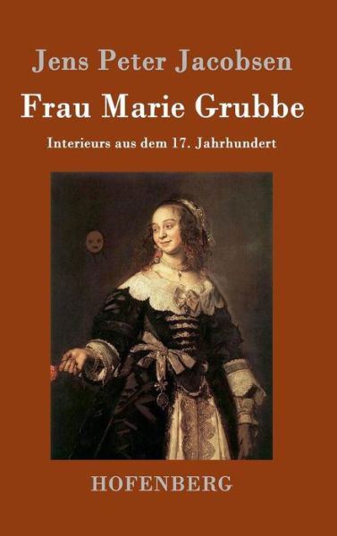 Cover for Jacobsen · Frau Marie Grubbe (Book) (2016)