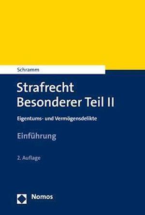 Cover for Schramm · Strafrecht Besonderer Teil II (Book) (2020)