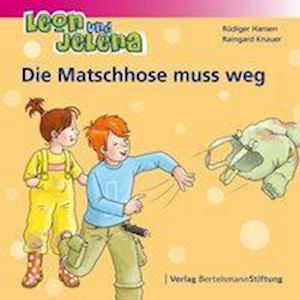 Cover for Hansen · Leon und Jelena - Die Matschhose (Bok)