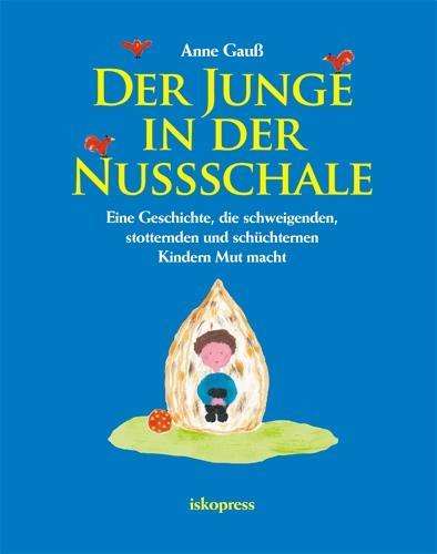 Cover for Gauß · Der Junge in der Nussschale (Book)