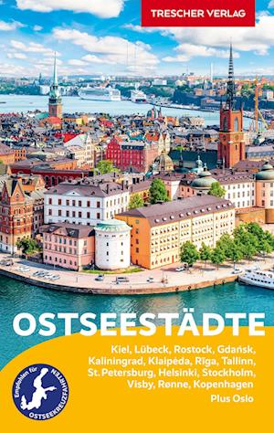 Cover for Hinnerk Dreppenstedt · TRESCHER Reiseführer Ostseestädte (Book) (2024)