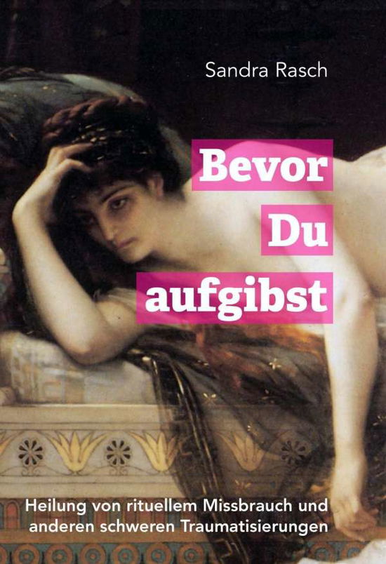 Cover for Rasch · Bevor Du aufgibst (Book)