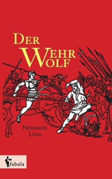 Cover for Löns · Der Wehrwolf (Book) (2022)