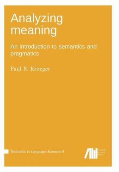 Cover for Paul Kroeger · Analyzing meaning (Book) (2018)