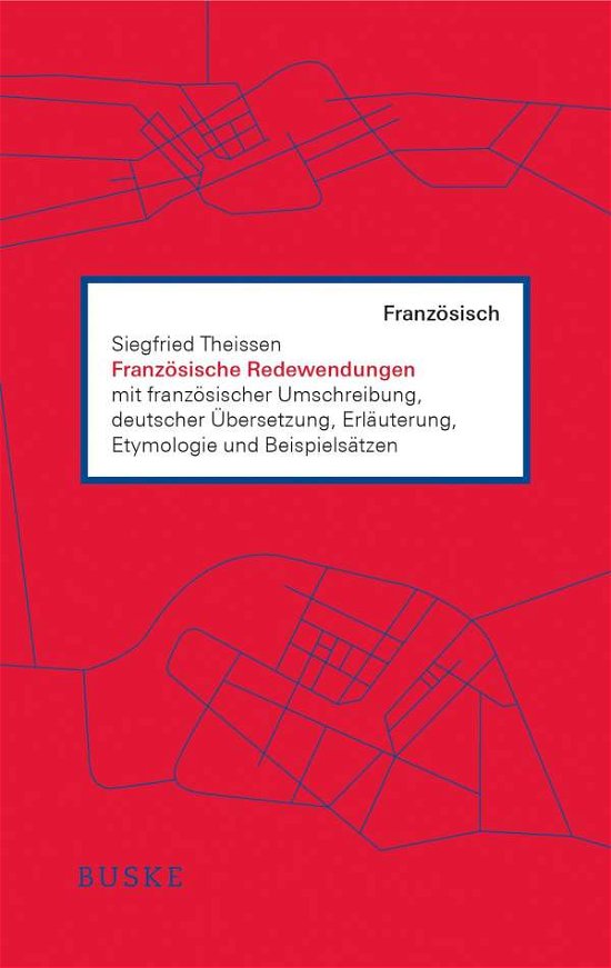 Cover for Theissen · Französische Redewendungen (N/A)