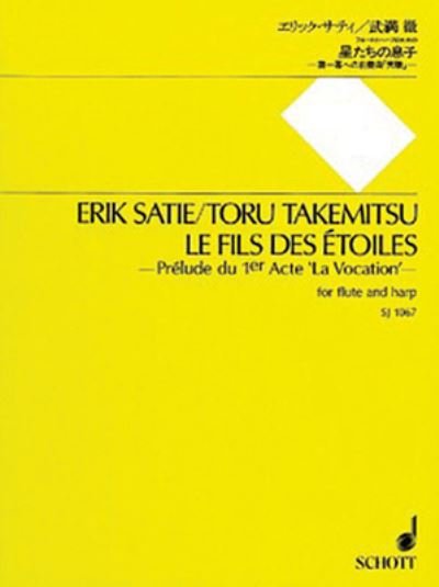 Cover for Satie · Fils Des Etoiles, Sc/Pt, Flute / Harp (Taschenbuch) (2005)