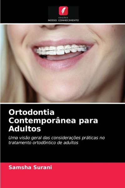 Cover for Samsha Surani · Ortodontia Contemporanea para Adultos (Paperback Book) (2021)