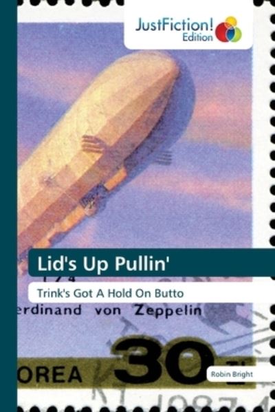 Cover for Robin Bright · Lid's Up Pullin' (Paperback Book) (2021)