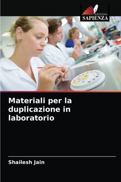 Cover for Shailesh Jain · Materiali per la duplicazione in laboratorio (Paperback Book) (2021)