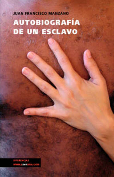 Cover for Juan Francisco Manzano · Autobiografia De Un Esclavo (Paperback Book) (2014)