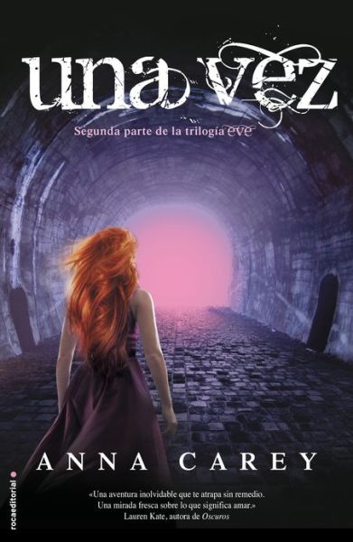 Cover for Anna Carey · Una Vez (Spanish Edition) (Eve Trilogy) (Paperback Book) [Spanish, Tra edition] (2013)