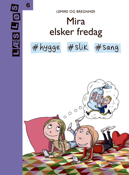 Cover for Sabine Lemire · Læs løs 6: Mira elsker fredag (Indbundet Bog) [1. udgave] (2019)