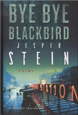 Cover for Jesper Stein · Bye bye blackbird (Bog) [1. udgave] [Indbundet] (2013)