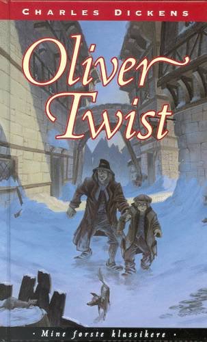 Cover for Charles Dickens · Mine første klassikere.: Oliver Twist (Bound Book) [2e uitgave] (2000)