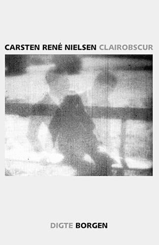 Cover for Carsten René Nielsen · Clairobscur (Bok) [1. utgave] (2001)