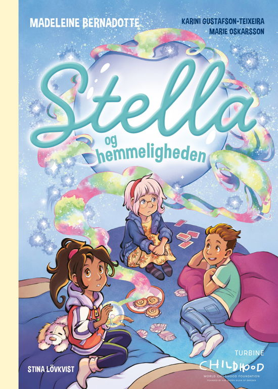 Cover for Madeleine Bernadotte, Karini Gustafson-Teixeira &amp; Marie Oskarsson · Stella og hemmeligheden (Hardcover Book) [1st edition] (2020)