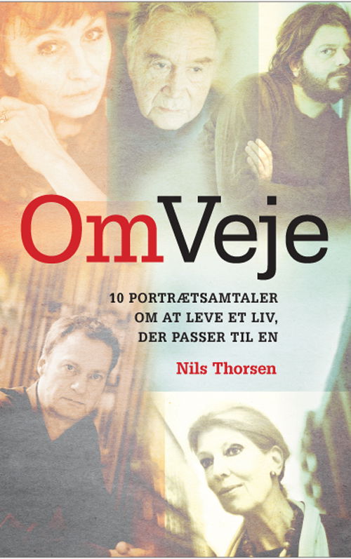 Cover for Nils Thorsen · OmVeje (Sewn Spine Book) [1st edition] (2010)