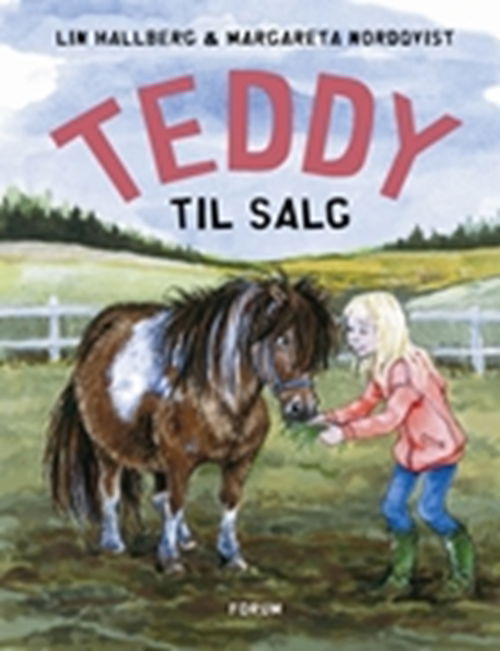 Cover for Lin Hallberg · Teddy-bøgerne: Teddy 1 - Teddy til salg (Indbundet Bog) [1. udgave] [Indbundet] (2009)