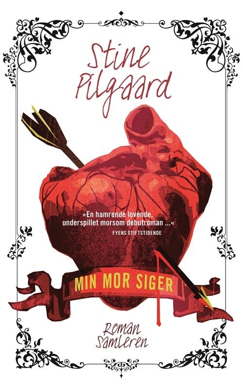 Cover for Stine Pilgaard · Min mor siger, pb (Pocketbok) [2:a utgåva] [Paperback] (2015)