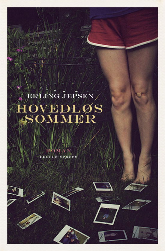 Cover for Erling Jepsen · Hovedløs Sommer (Sewn Spine Book) [1º edição] (2011)