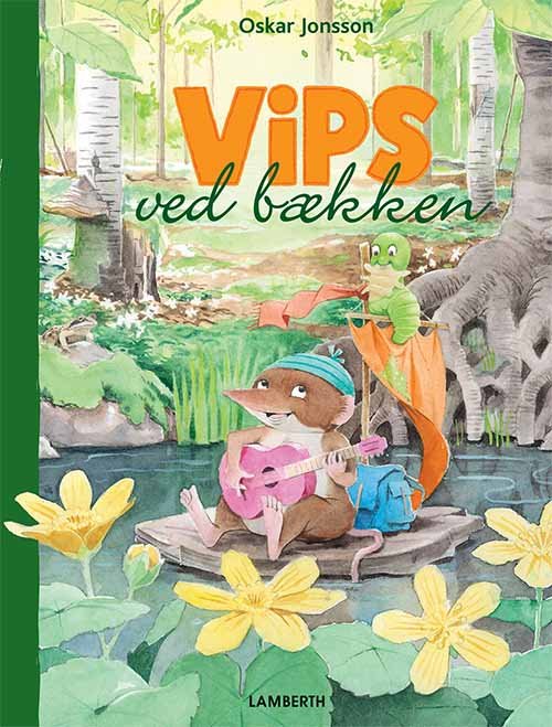 Cover for Oskar Jonsson · Vips ved bækken (Bound Book) [1st edition] (2019)