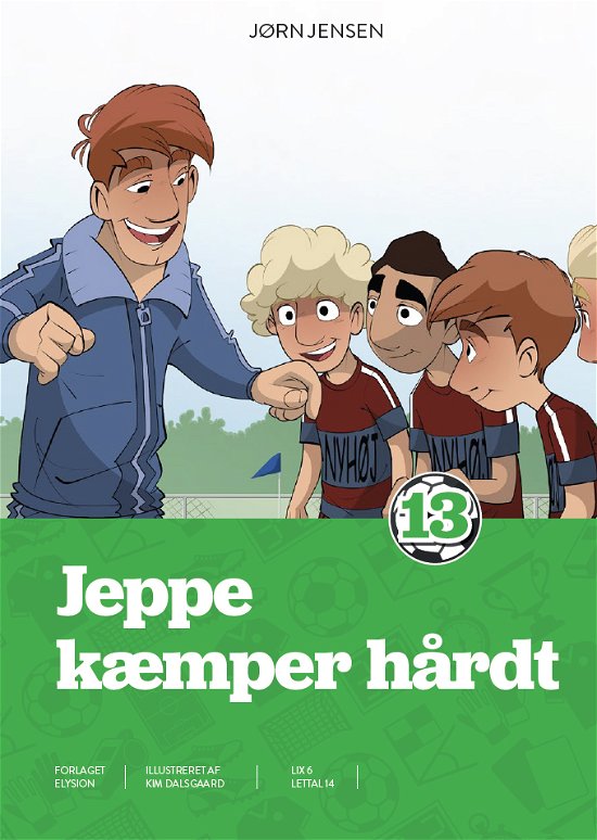 Cover for Jørn Jensen · Jeppe: Jeppe kæmper hårdt (Hardcover Book) [1. Painos] (2020)