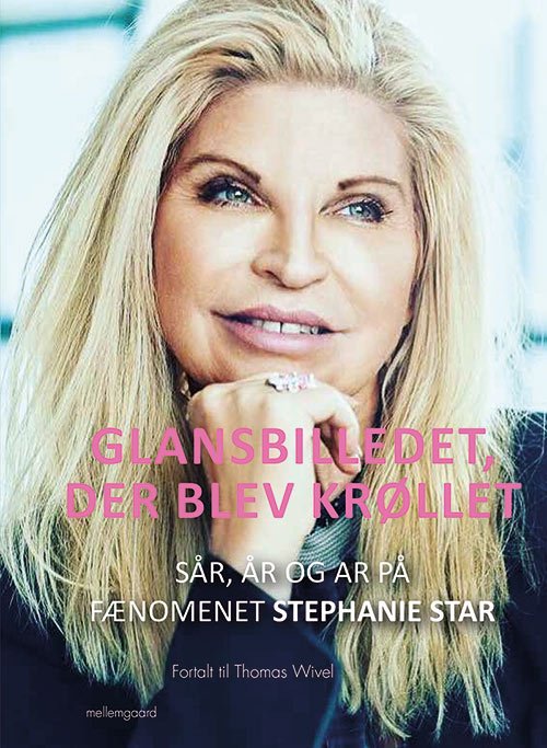 Cover for Stephanie Star og Thomas Wivel · Glansbilledet, der blev krøllet (Inbunden Bok) [1:a utgåva] (2019)