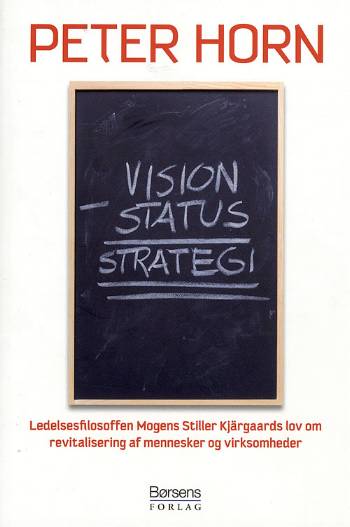 Cover for Peter Horn · Vision minus status = strategi (Sewn Spine Book) [1. wydanie] (2008)