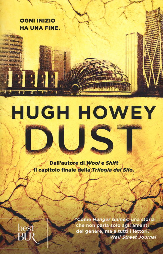 Cover for Hugh Howey · Dust. Trilogia Del Silo #03 (Book)