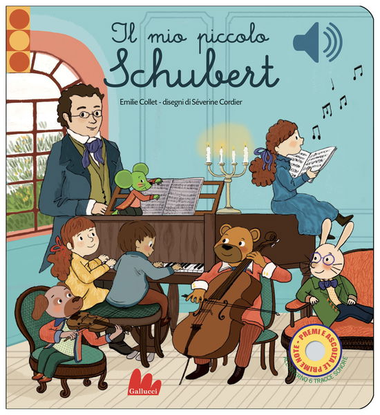 Cover for Emilie Collet · Il Mio Piccolo Schubert. Libro Sonoro. Ediz. A Colori (Book)