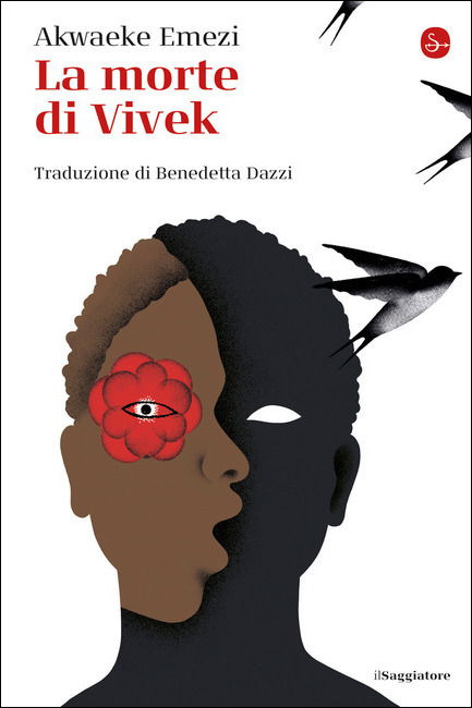 La Morte Di Vivek - Akwaeke Emezi - Książki -  - 9788842826675 - 