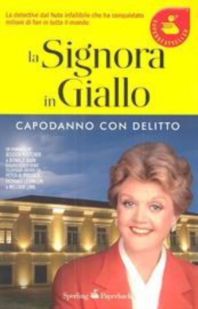 Cover for Jessica Fletcher · La Signora in giallo - capodanno con delitto (Paperback Book) (2012)
