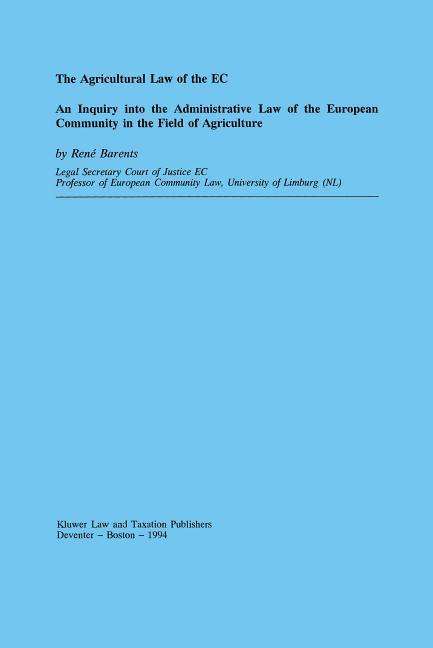 Cover for Rene Barents · Agricultural Law of the EC (Paperback Book) (2002)