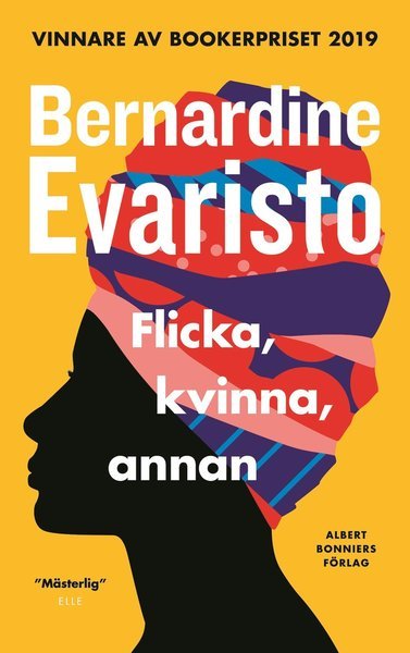Cover for Bernardine Evaristo · Flicka, kvinna, annan (Gebundesens Buch) (2021)