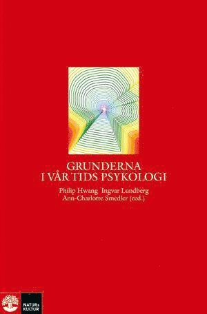 Cover for Ann-Charlotte Smedler · Grunderna i vår tids psykologi (Book) (2012)