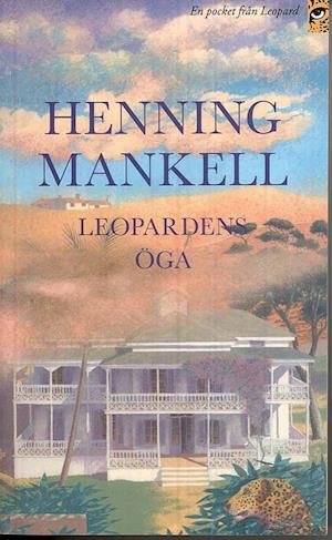 Cover for Henning Mankell · Leopardens öga (Paperback Bog) (2008)