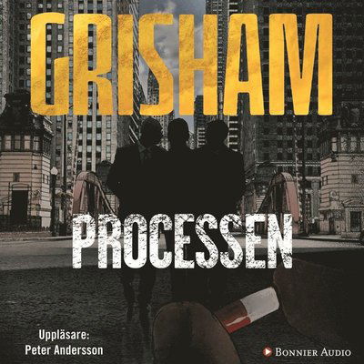 Cover for John Grisham · Processen (Książka audio (MP3)) (2013)