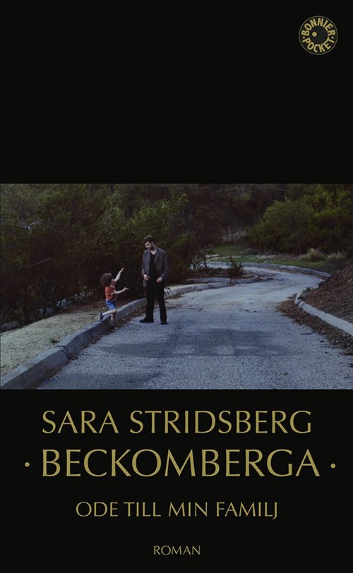 Cover for Sara Stridsberg · Beckomberga : ode till min familj (Paperback Book) (2015)