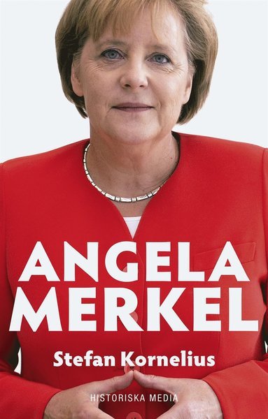 Cover for Stefan Kornelius · Angela Merkel (ePUB) (2016)